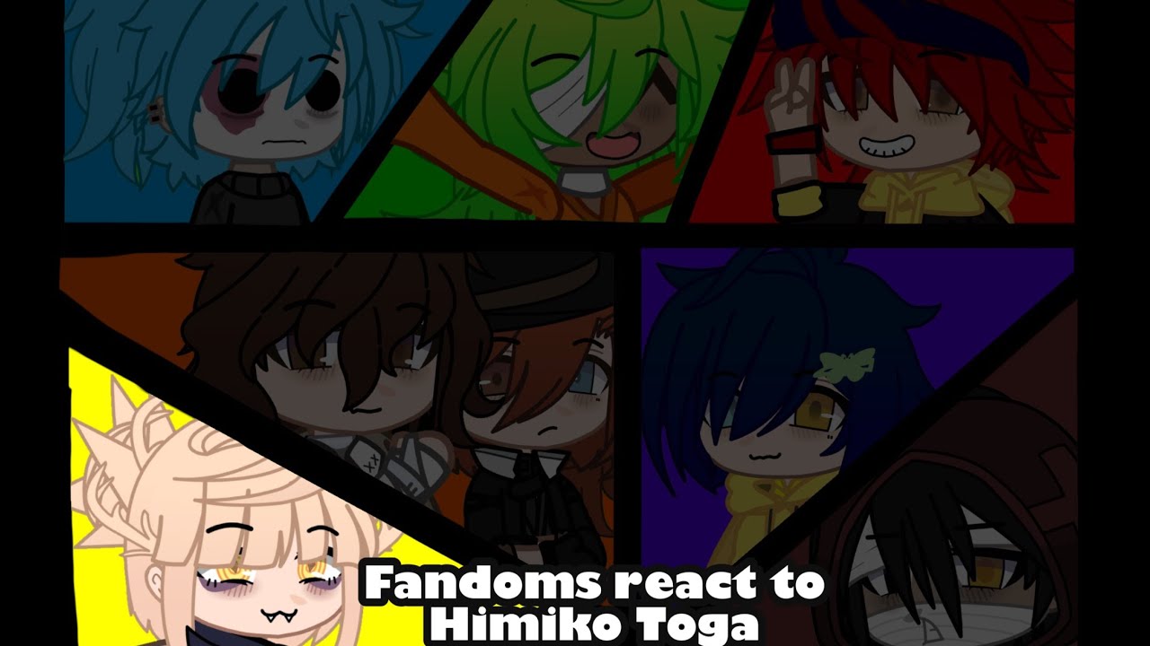 Fandoms react to Toga (part 1/8) ||Put in 1.5x or 2x speed||