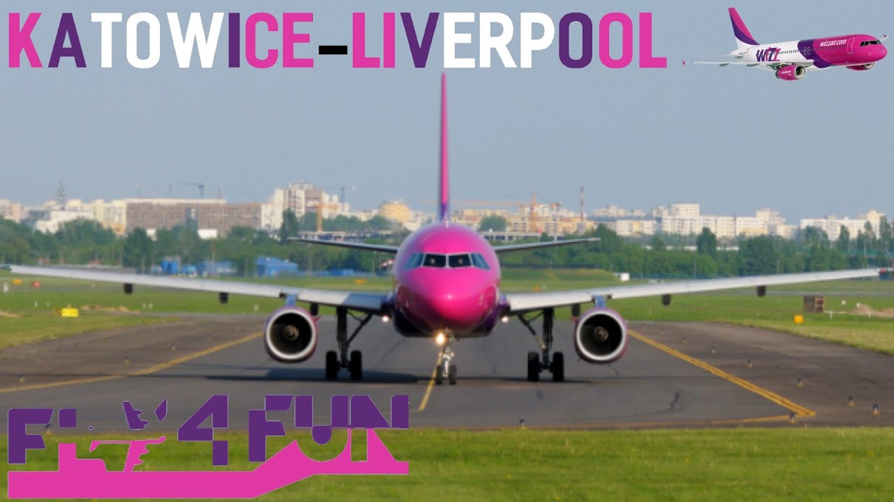 5| Fly4fun |4K| @KatowiceAirport  - Liverpool | Airbus A320 @WizzAir  HA-LPN (Old Livery)