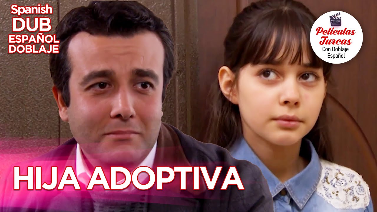 Hija Adoptiva  - Película Turca Doblaje Español - Sütü Bozuk