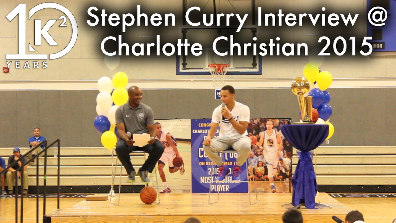 Stephen Curry Interview at Charlotte Christian 2015