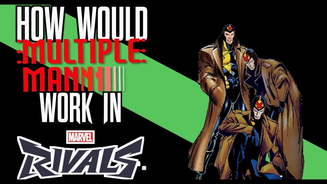 How would Multiple Man work in Marvel Rivals?