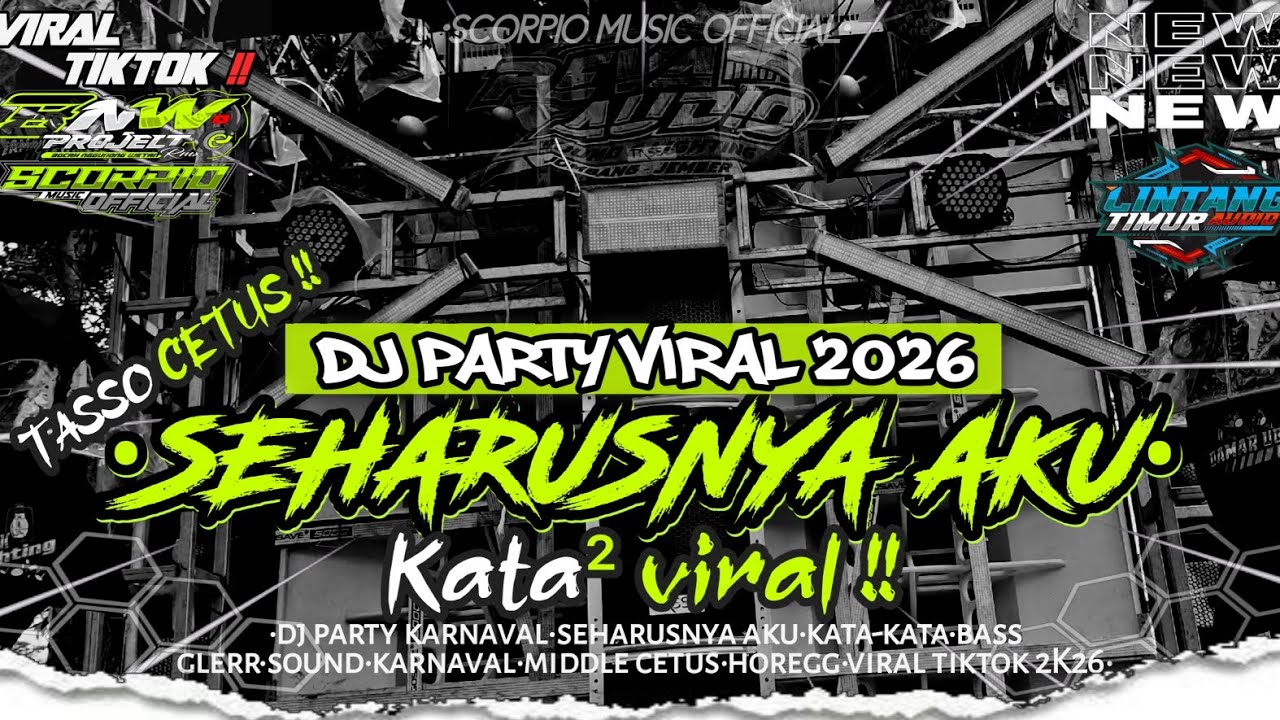 DJ PARTY SEHARUSNYA AKU X KATA-KATA 🔥 DJ VIRAL FYP TIKTOK TERBARU 2026‼️