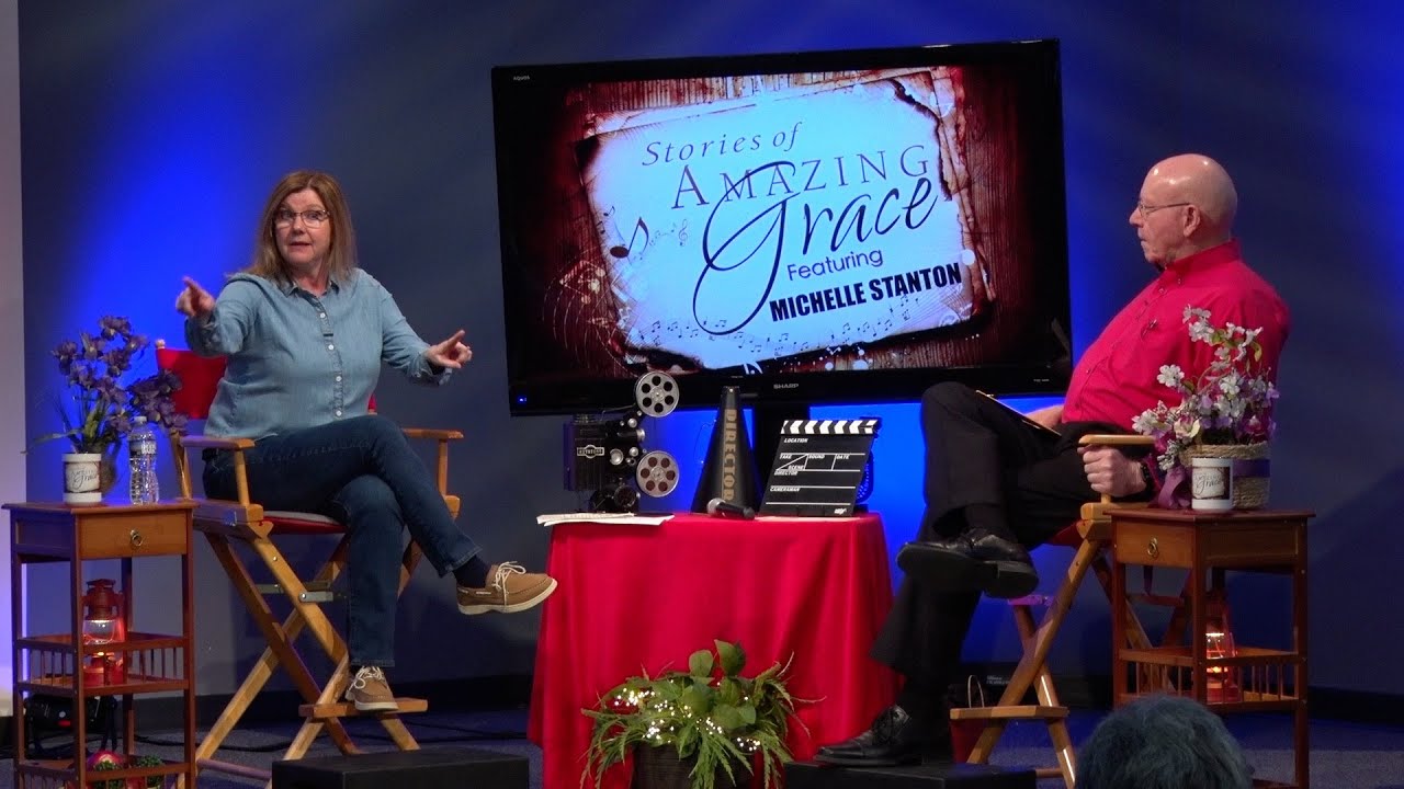 Stories of Amazing Grace with Special Guest Michelle Stanton