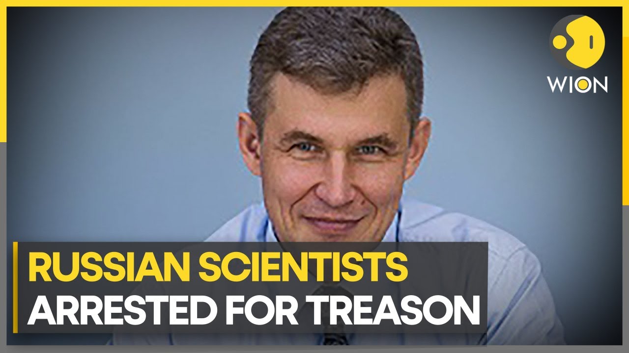 Top Russian scientists arrested for treason as they 'betrayed secrets to China' | World News | WION