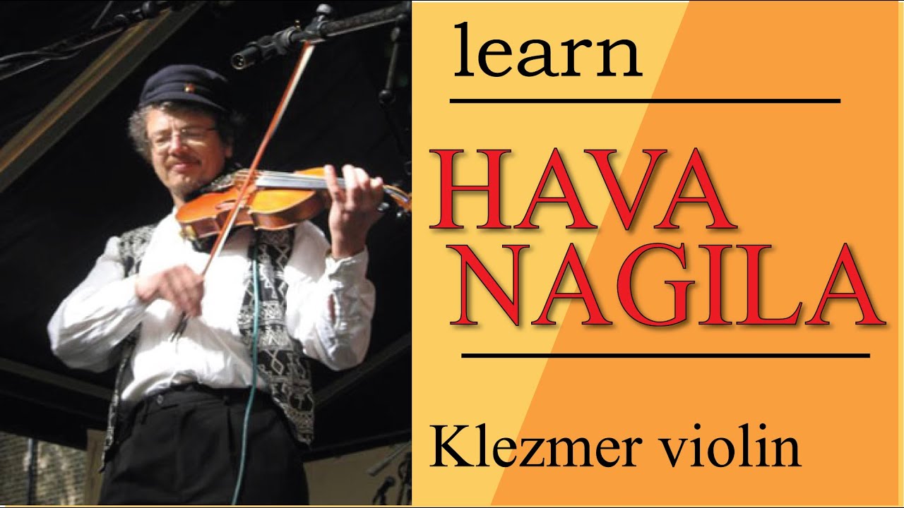 Hava Nagila (violin lesson)