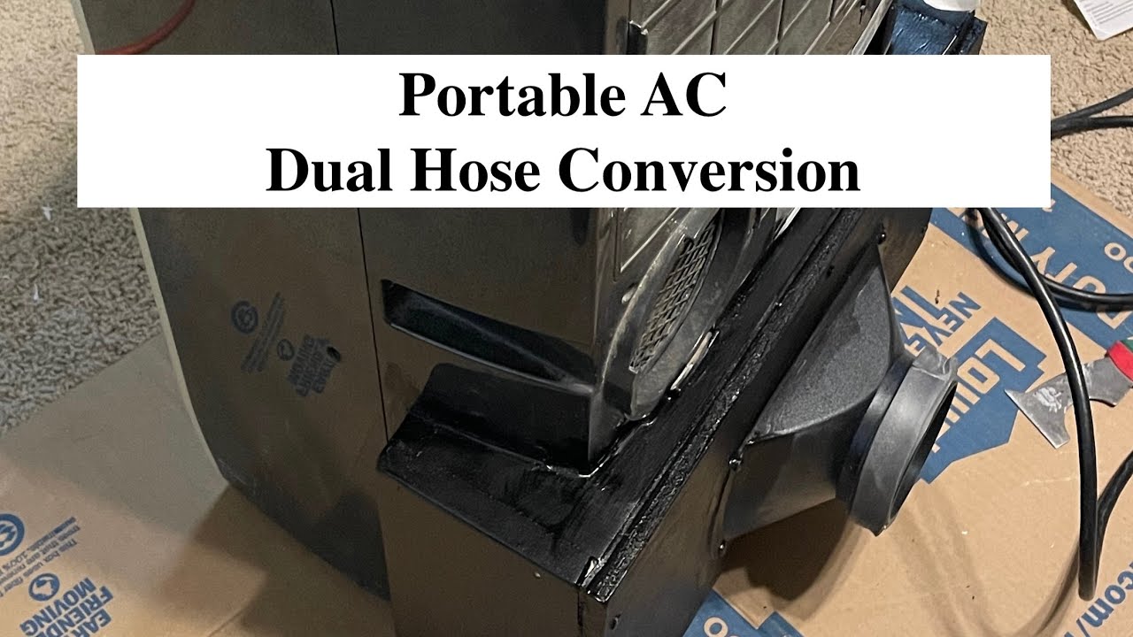Portable AC Dual Hose Conversion