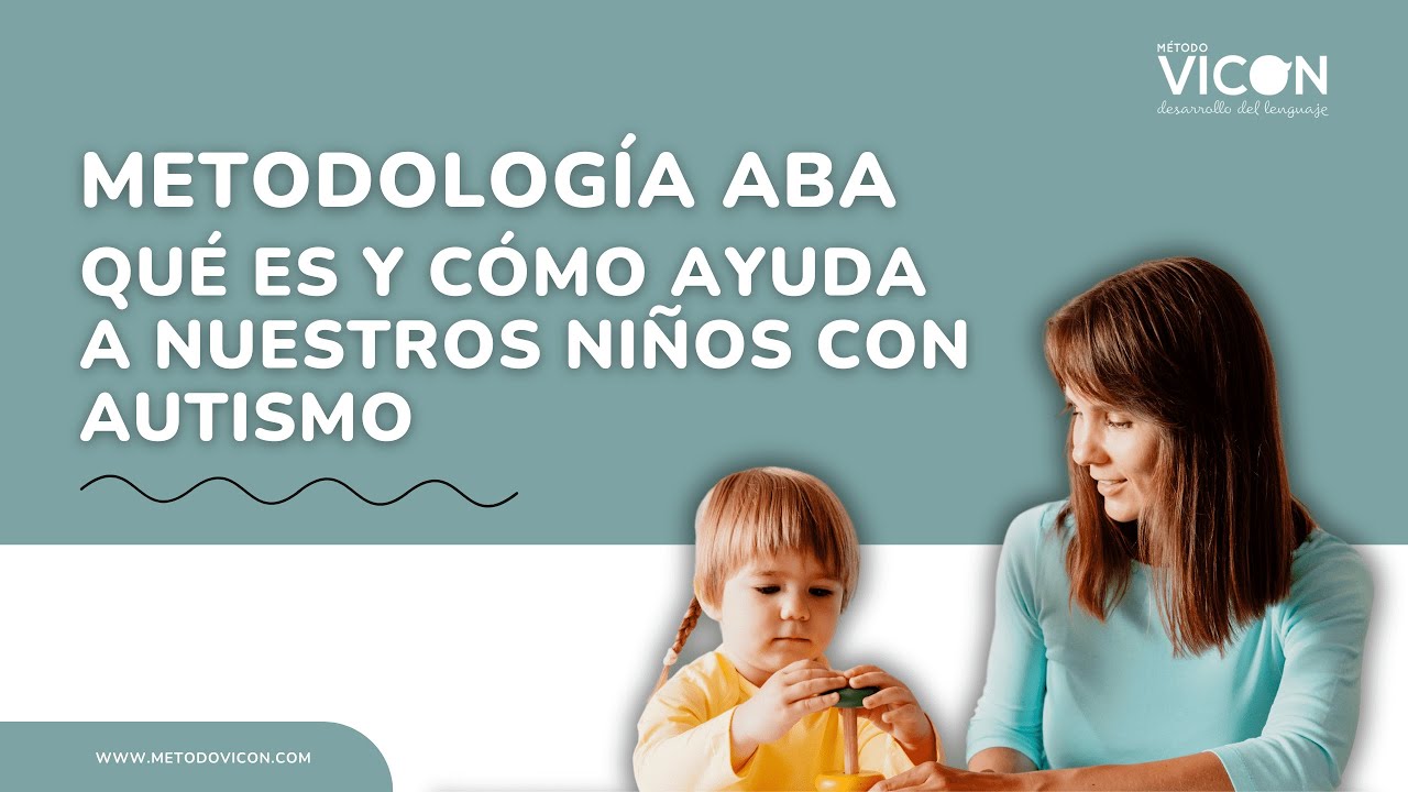 Webinar: Metodología ABA: Qué es y cómo ayuda a nuestros niños con autismo🤔