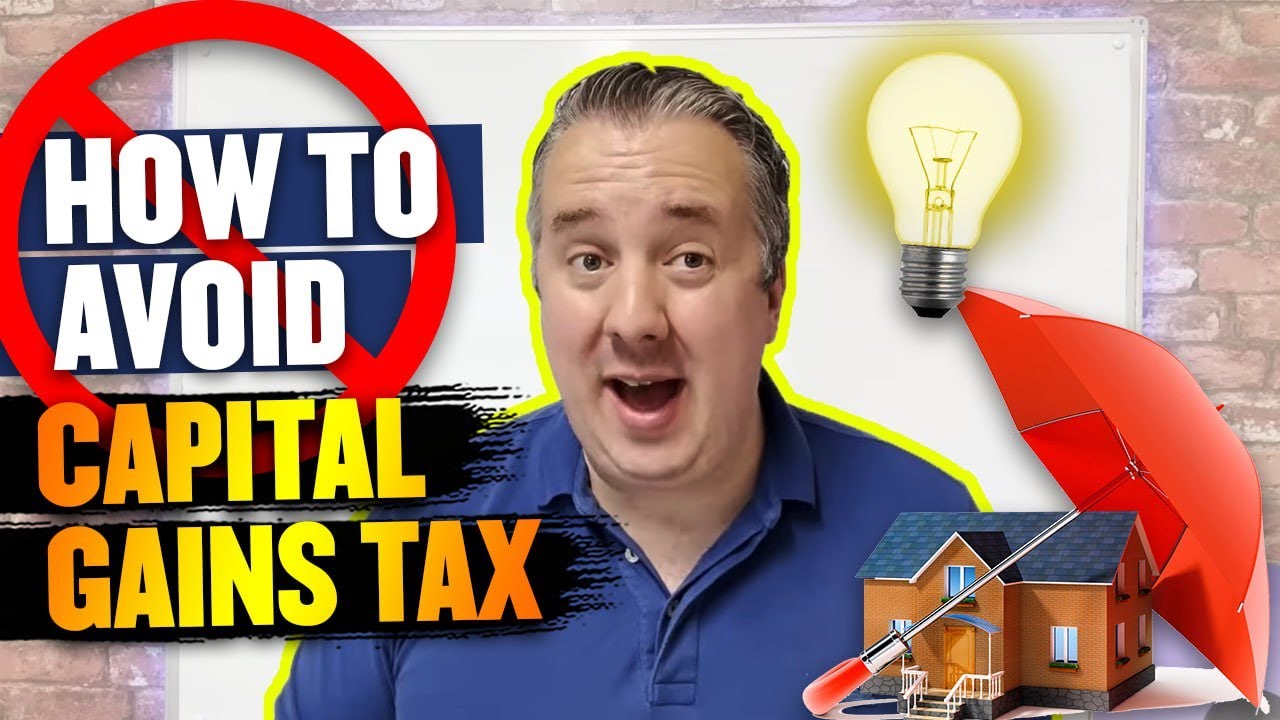 How To Avoid Capital Gains Tax In 2024