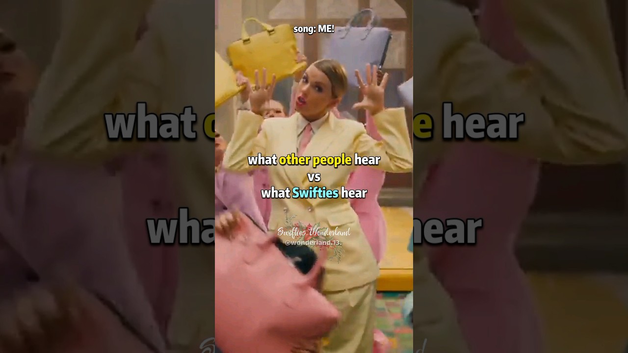 (part 1) what other people hear vs what Swifties hear | #taylorswift #shorts