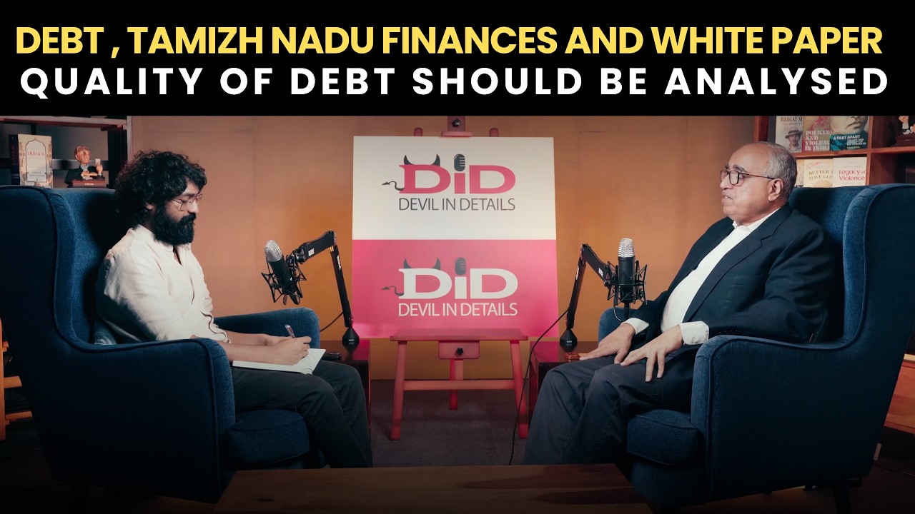 DEBT , TAMIZH NADU FINANCES AND WHITE PAPER | QUALITY OF DEBT TO BE  ANALYSED