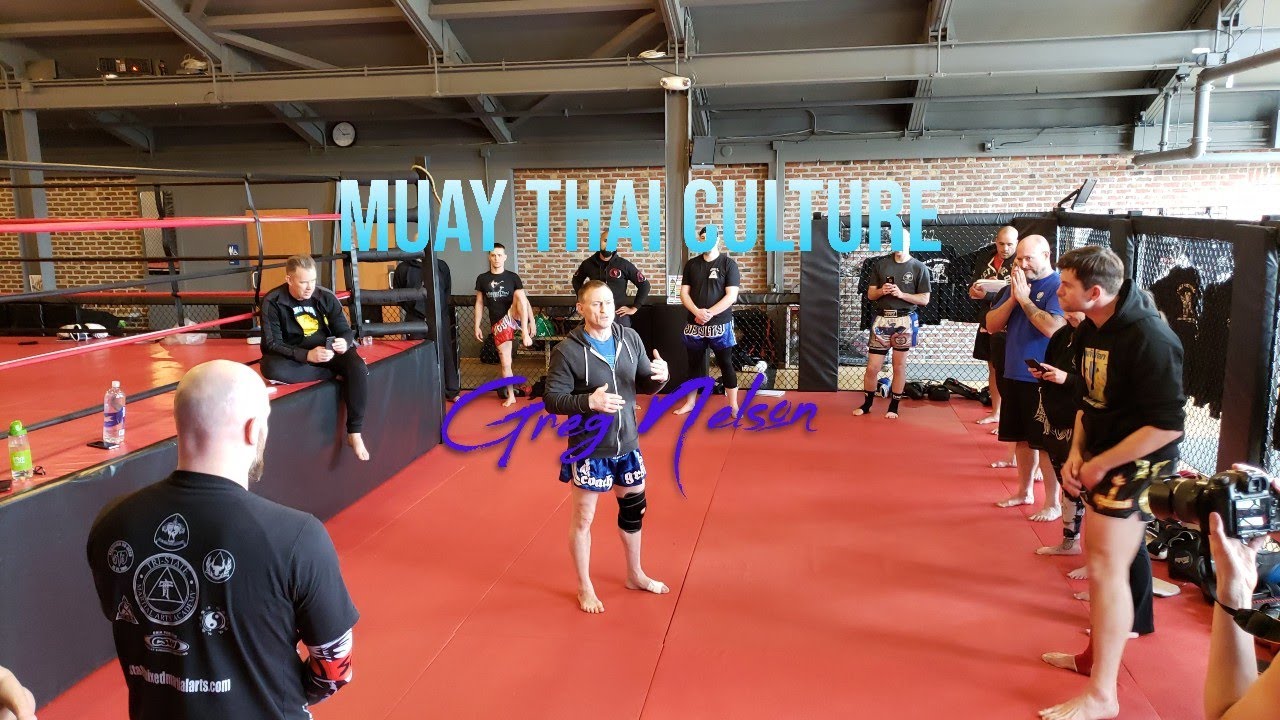 Muay Thai Culture: Interview with Greg Nelson
