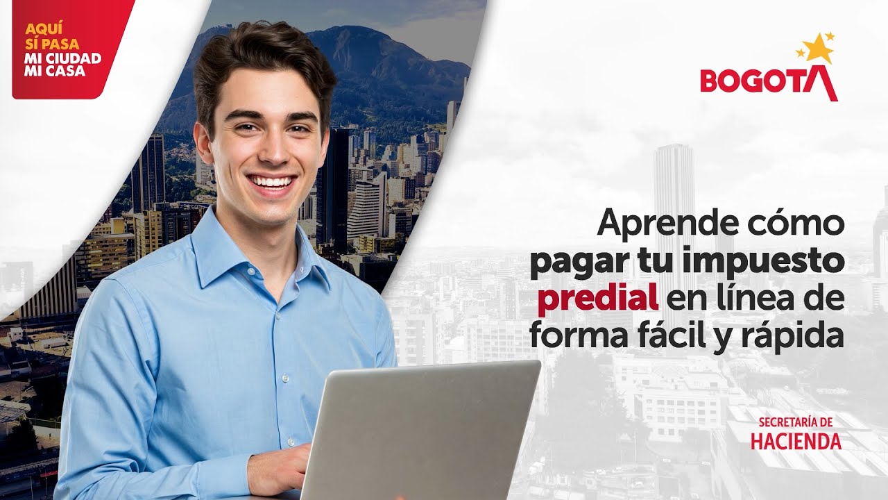 Cómo pagar el impuesto predial 2026 en Bogotá, paso a paso | Paga en línea, sin filas