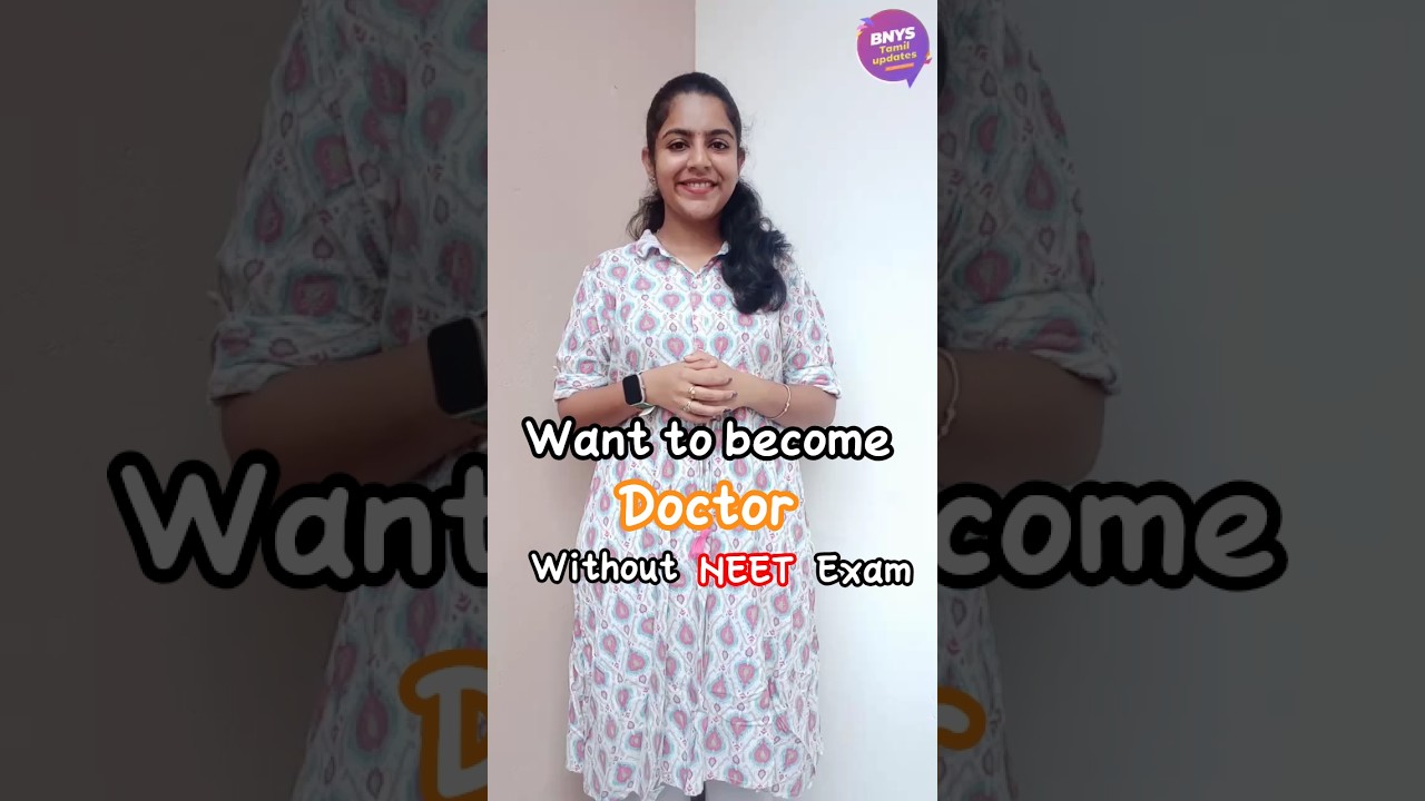 You can be a Doctor without cracking NEET exam |BNYS Tamil updates|Dr.Divyadarshini|BNYS|NoNeet|