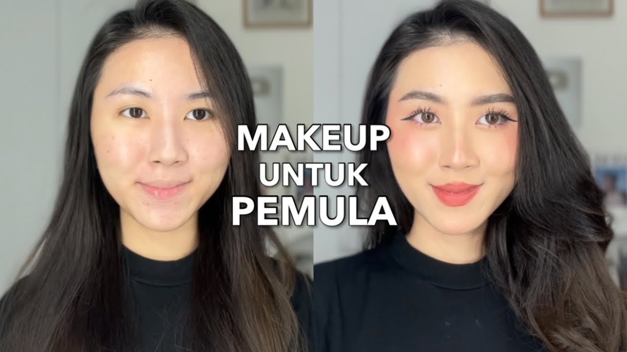 Makeup Untuk Pemula ANTI GAGAL TAHAN LAMA Seharian!✨