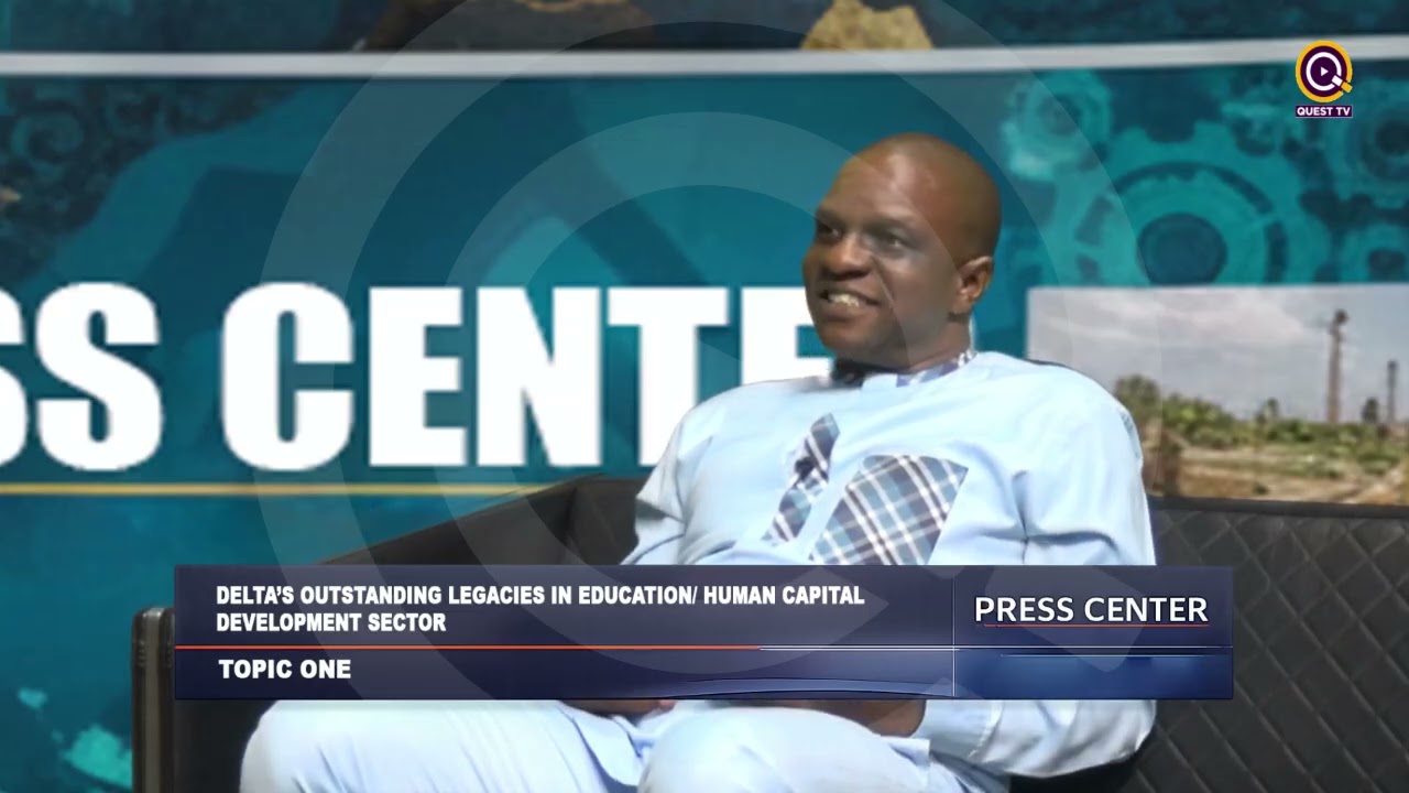 DELTA STATE' OUTSTANDING LEGACIES IN EDUCATION AND HUMAN CAPITAL DEVELOPMENT SECTOR