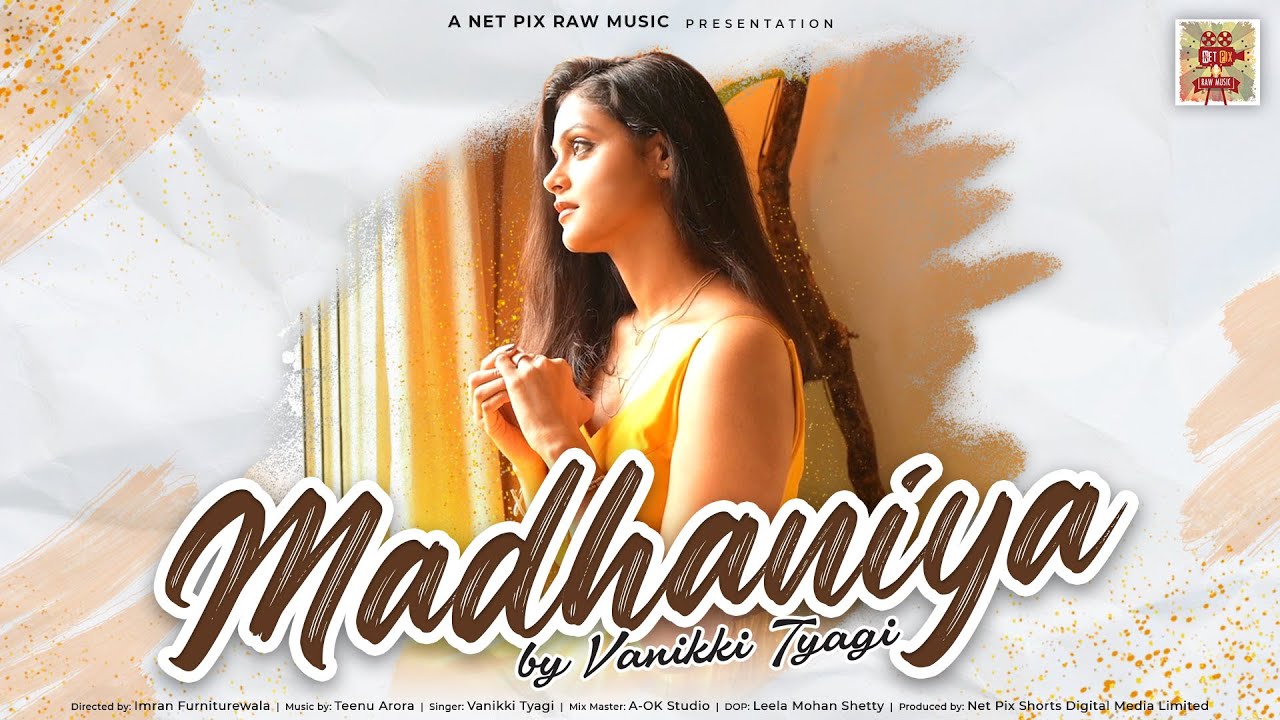 Madhaniya - Vanikki Tyagi || Din Shagna Da - The Wedding Playlist || Father's Day Special