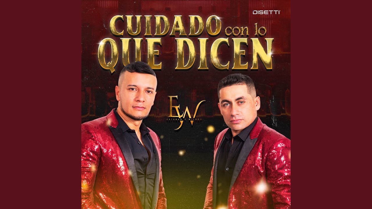 Cuidado Con Lo Que Dicen