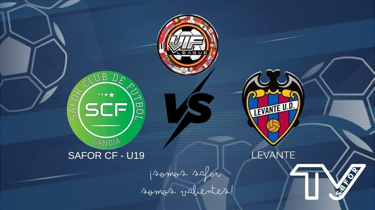 SAFOR C.F U19 x LEVANTE