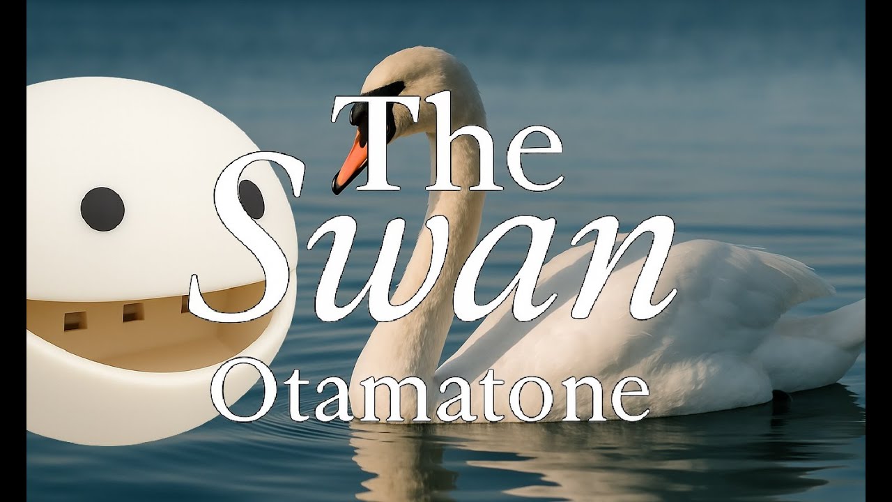 The Swan : Otamatone