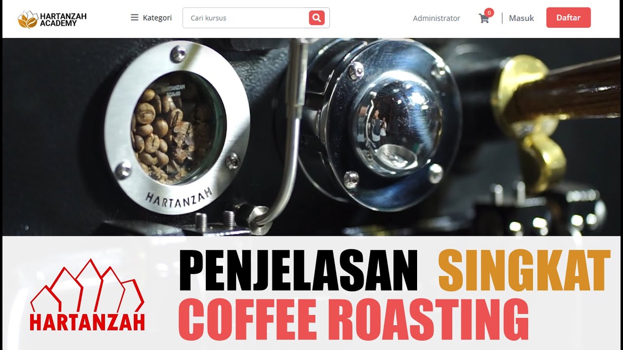 #CoffeeRoaster01 Penjelasan Singkat Tentang Apa Itu Coffee Roasting