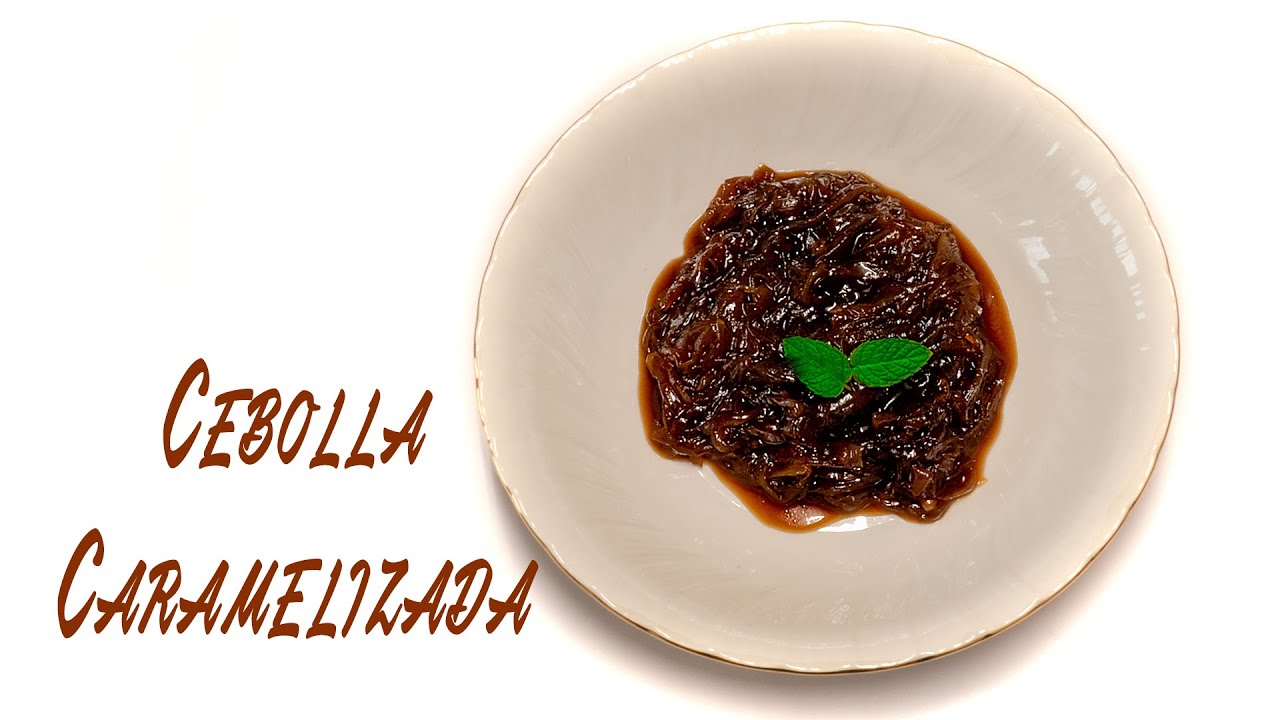 RECETA DE CEBOLLA CARAMELIZADA FÁCIL THERMOMIX 2018