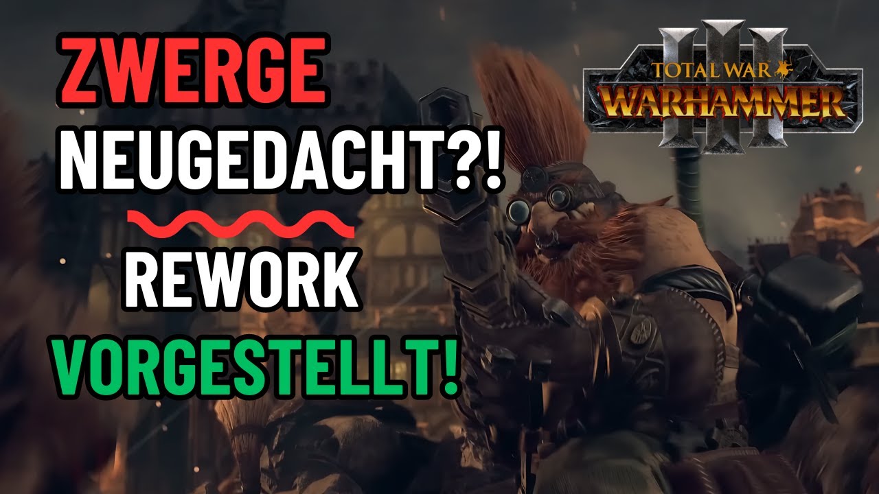 Zwerge endlich interessant? Rework der Zwerge in Total War Warhammer 3 vorgestellt