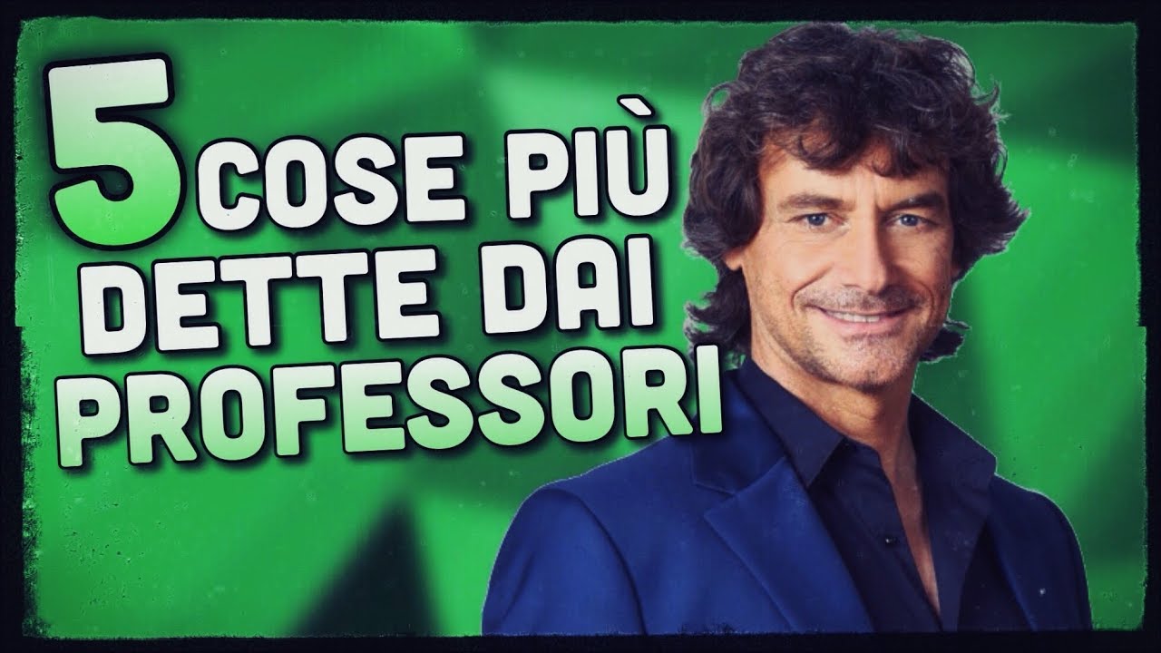 Le cinque cose pi&ugrave; dette dai professori. [TOPSFAIV]