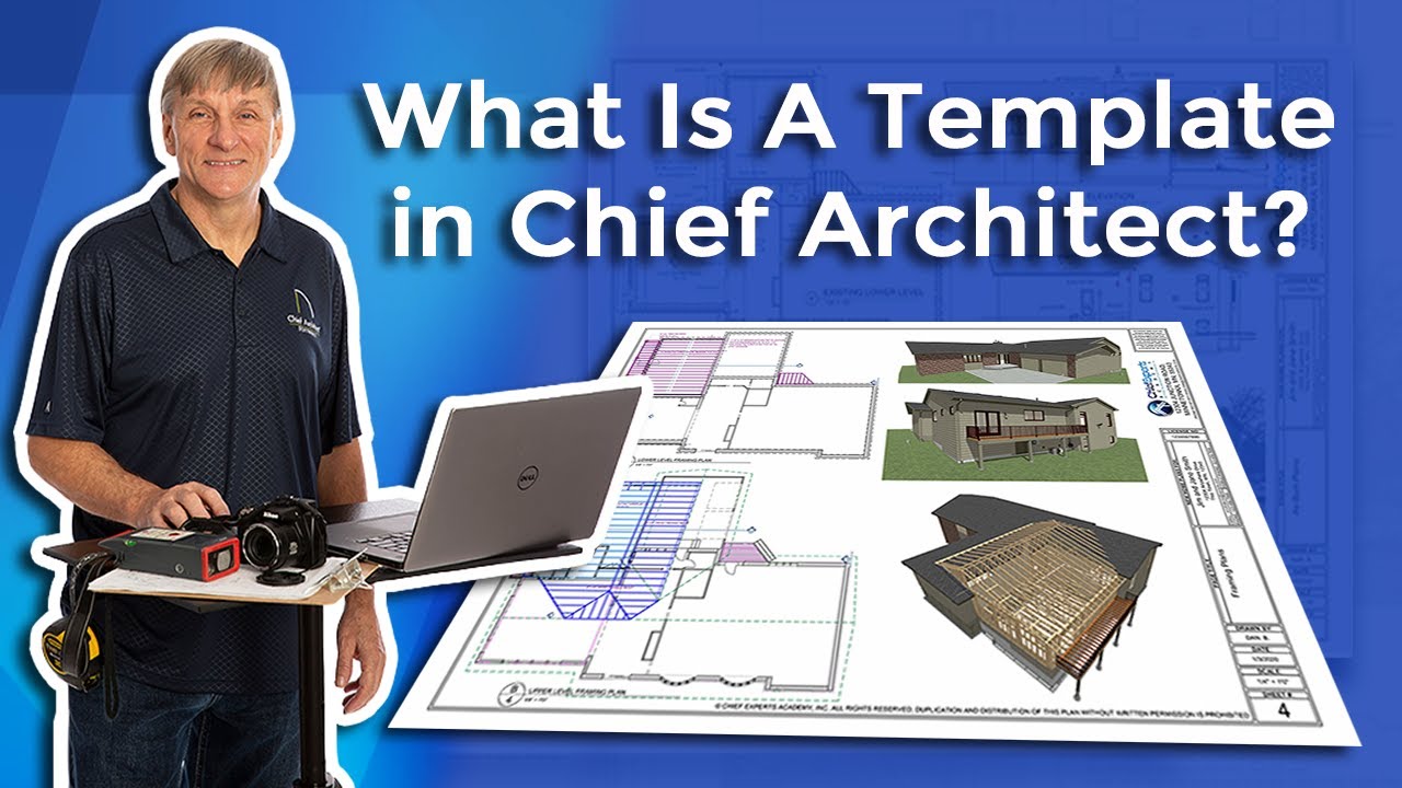 What Is A Template In Chief Architect?