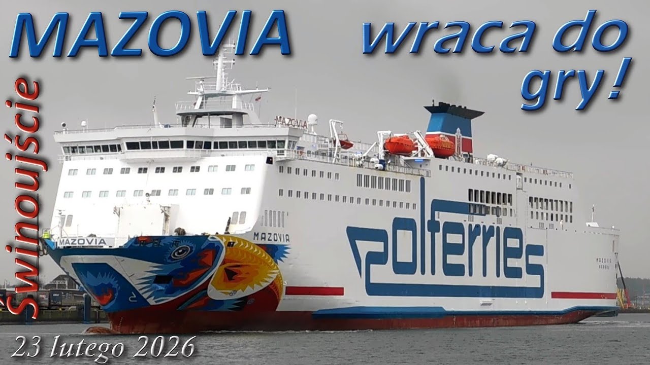 MAZOVIA po serwisie stoczniowym wraca do regularnych rejsów na linii Świnoujście - Ystad