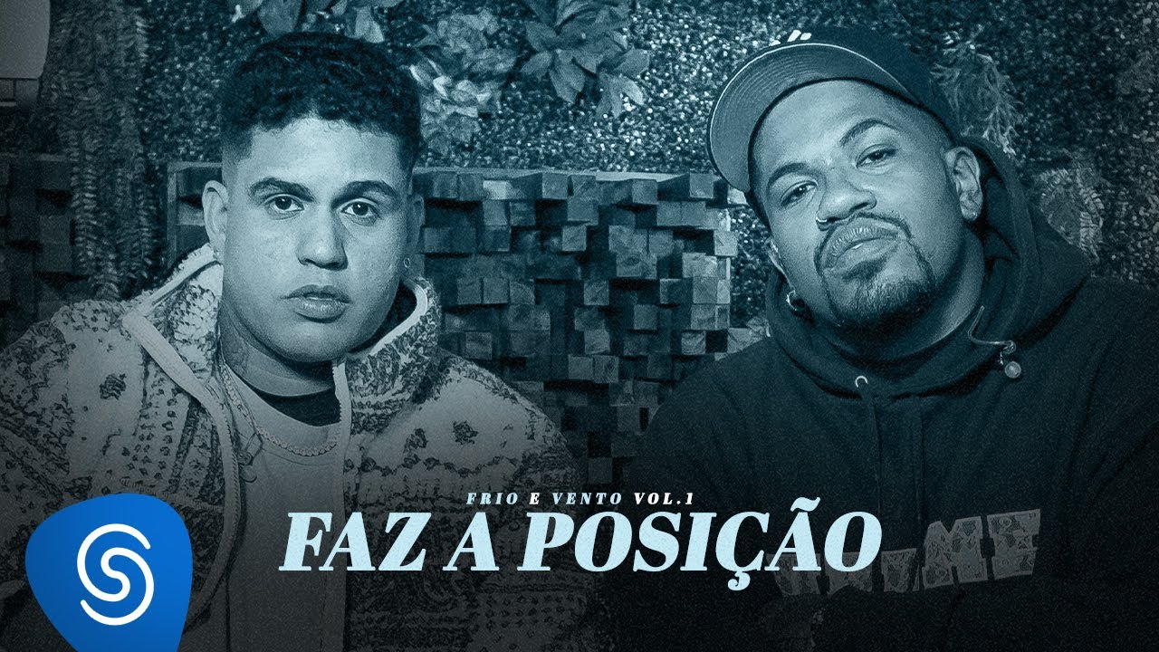 Gaab, Luccas Carlos - Faz A Posi&ccedil;&atilde;o (&Aacute;lbum Frio e Vento)