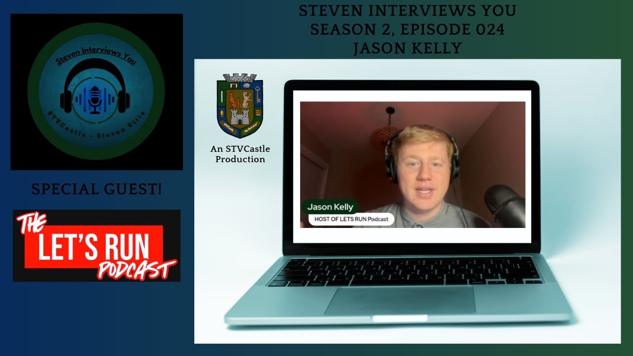 Steven Interviews You 024: Jason Kelly