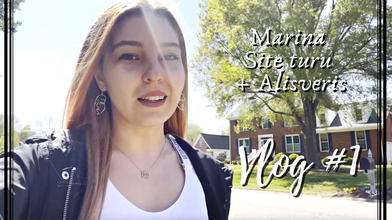 Günlük VLOG #1 | Mini Marina, Site Turu + Alışveriş