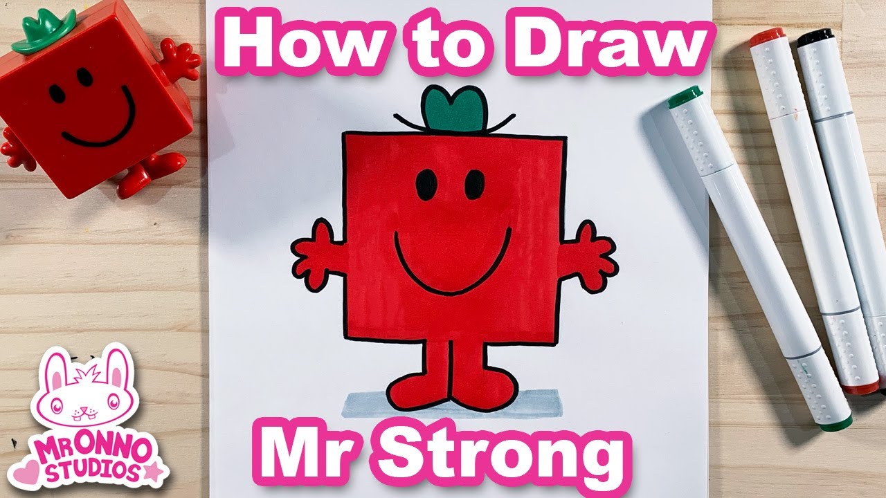 How to Draw Mr Strong | Mr Men Characters