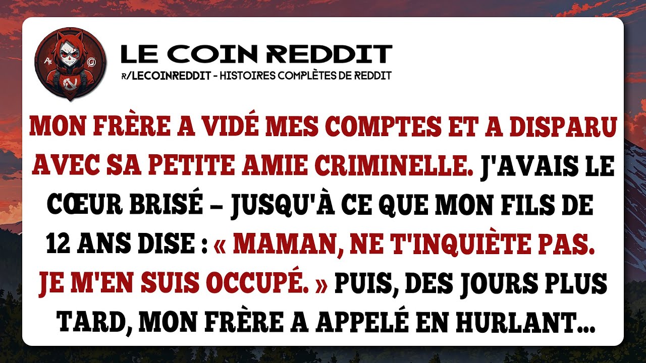 Mon frère vole tout. Mon fils de 12 ans dit : « Je m'en occupe. » Sa vengeance a été totale.