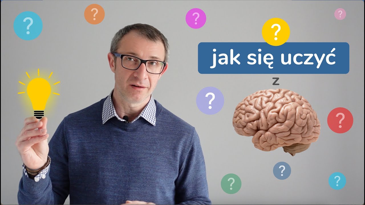 Jak się uczyć ... z mózgiem