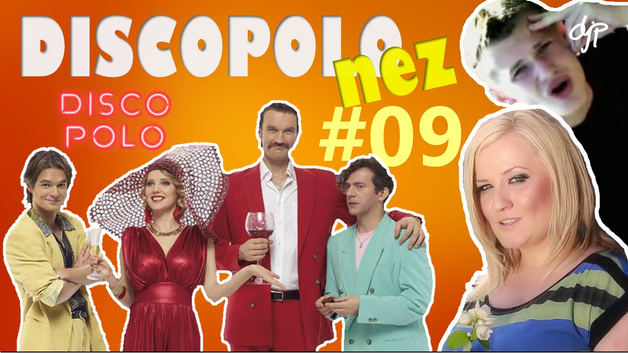 DISCOPOLOnez #09 - Disco Polo, Takie są kobiety, Wiosenne przeboje