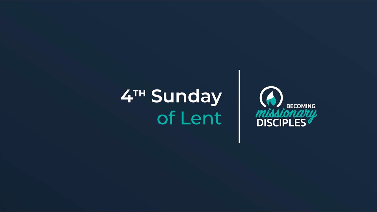 4th Sunday of Lent (Year A).