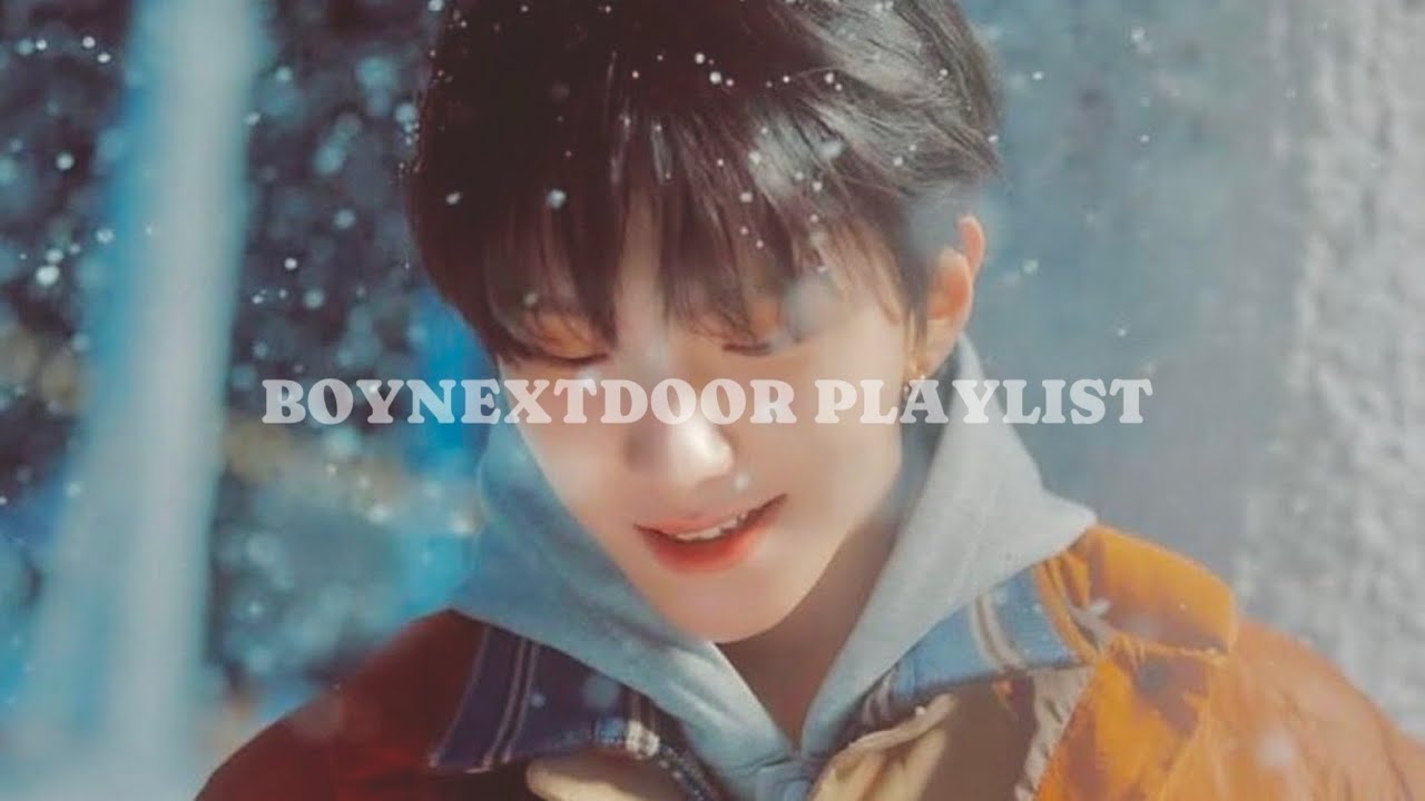 겨울에 뭐들을지 모를때☃️ 감성 충만한 보이넥스트도어(BOYNEXTDOOR) PLAYLIST