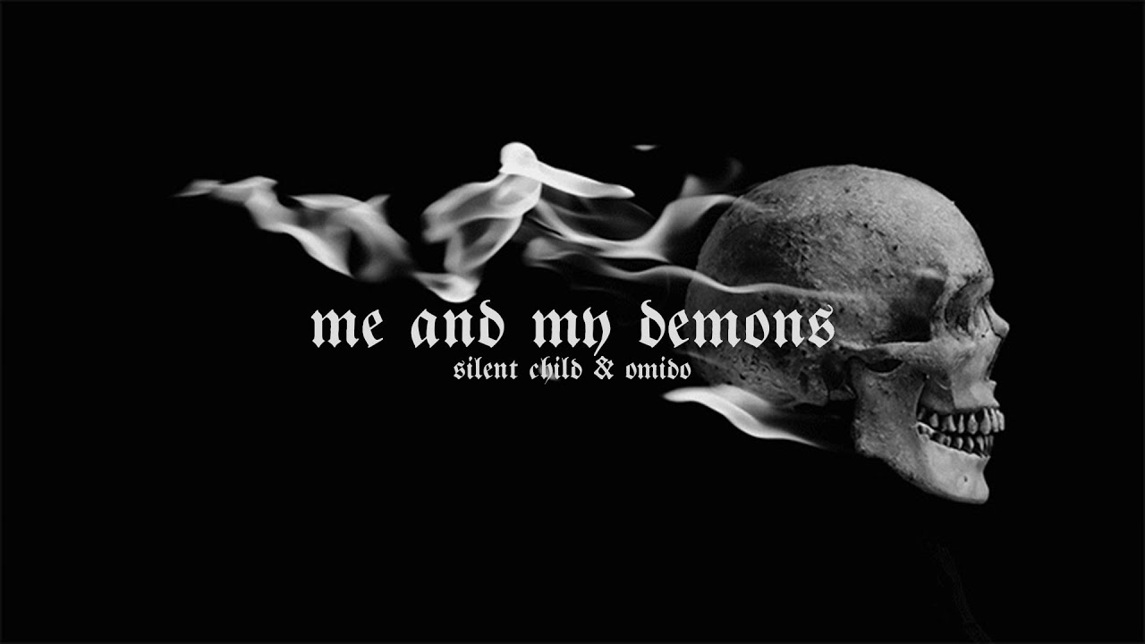silent child x omido - me & my demons (slowed)
