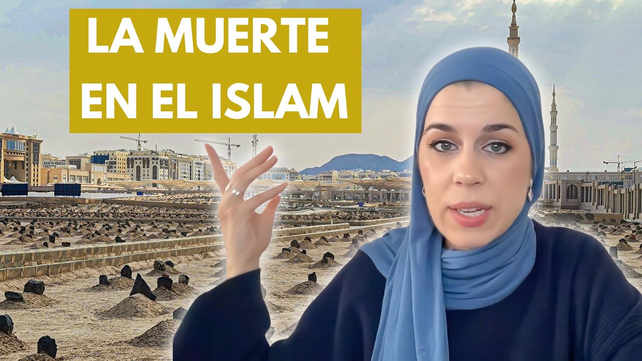 Qué dice el islam sobre la muerte (y la vida) | Aicha Fernández