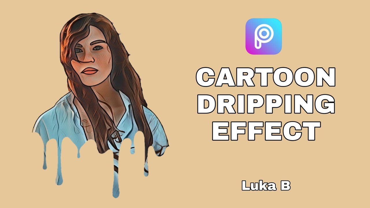 Cartoon Dripping Effect | PicsArt Tutorial