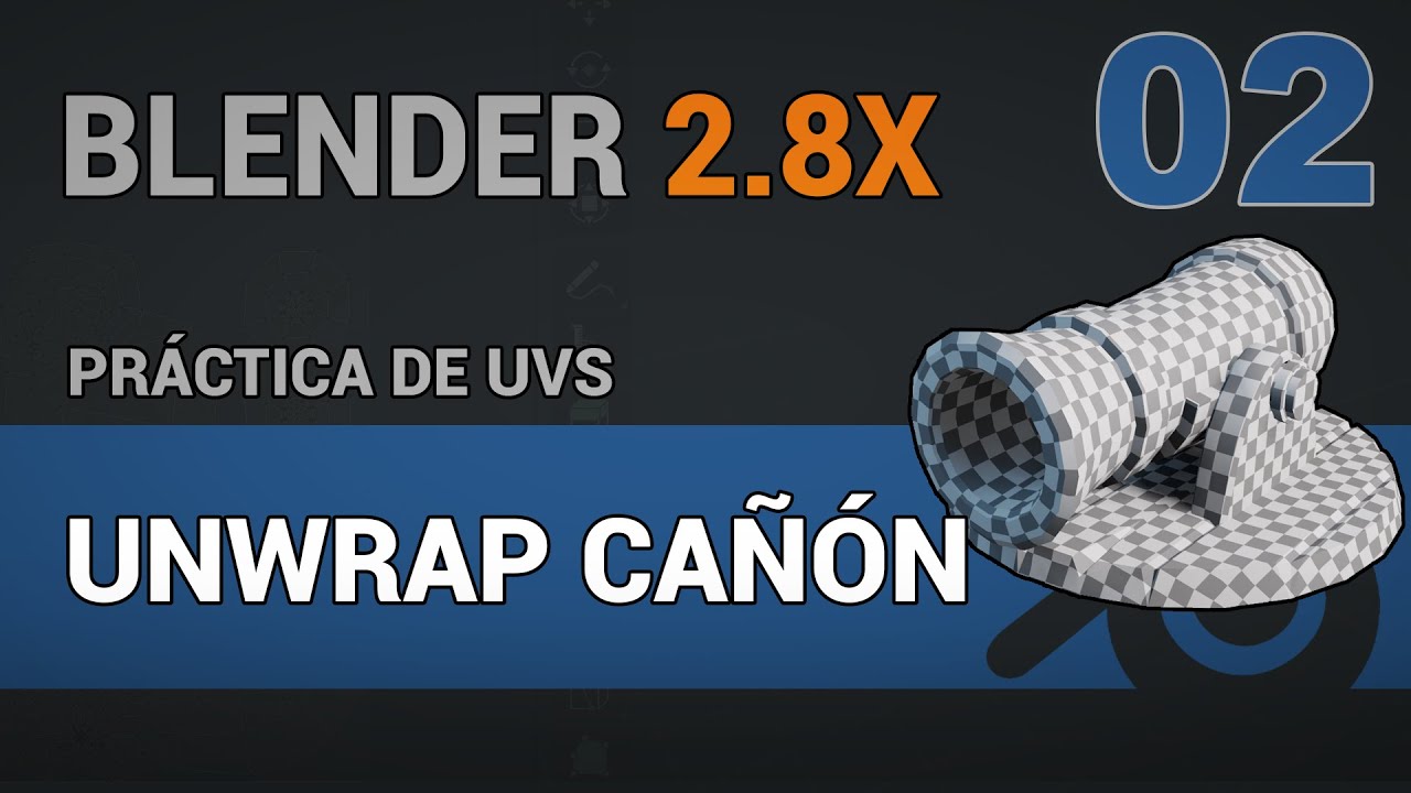 Práctica de Unwrapping cañón en Blender 3 | 2.8 | UVs en Blender