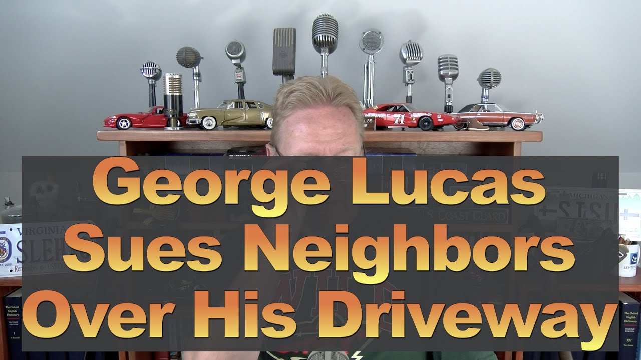 George Lucas Sues Neighbors Over His Driveway