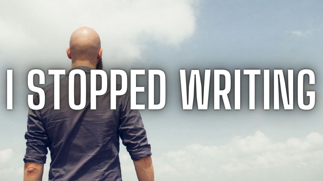Why I Stopped Writing Fiction