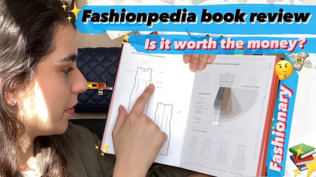 Fashionpedia book review, is it worth the money? - fashionary series