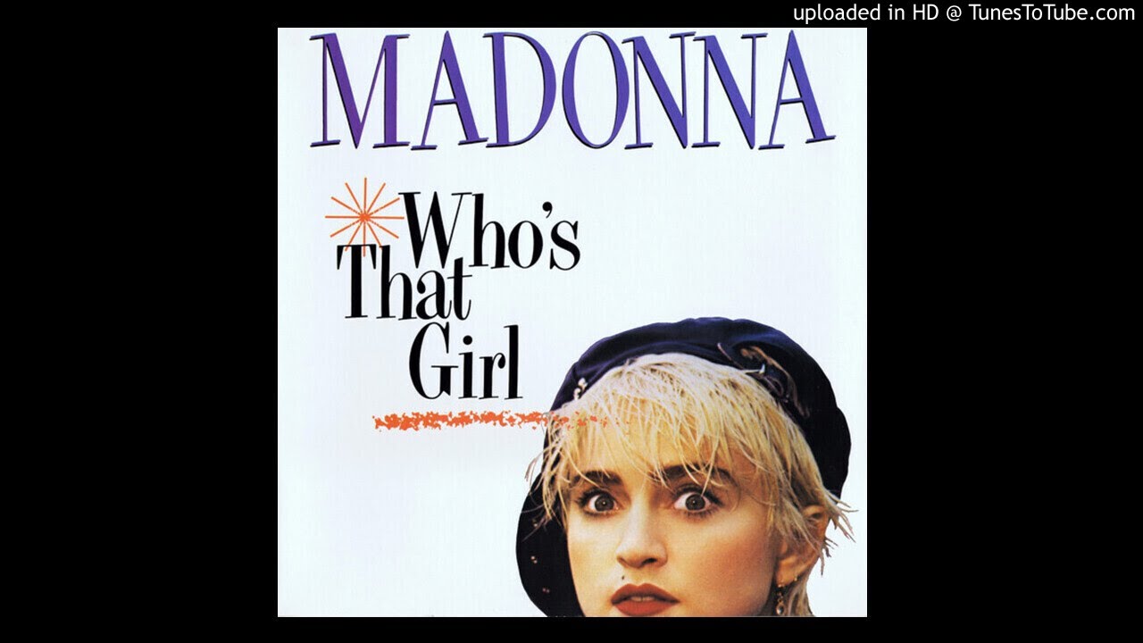 Madonna Who's That Girl (Re-Remix)