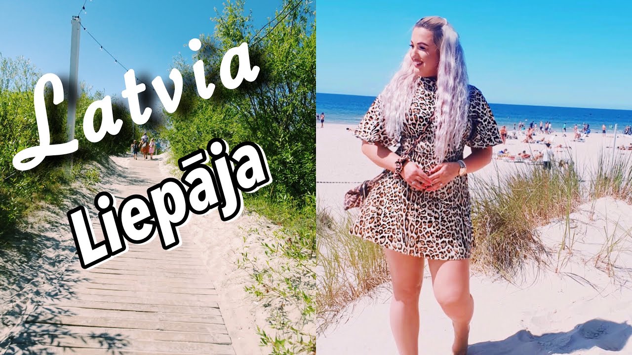 Liepaja LATVIA Summer time -beach life & more!2019
