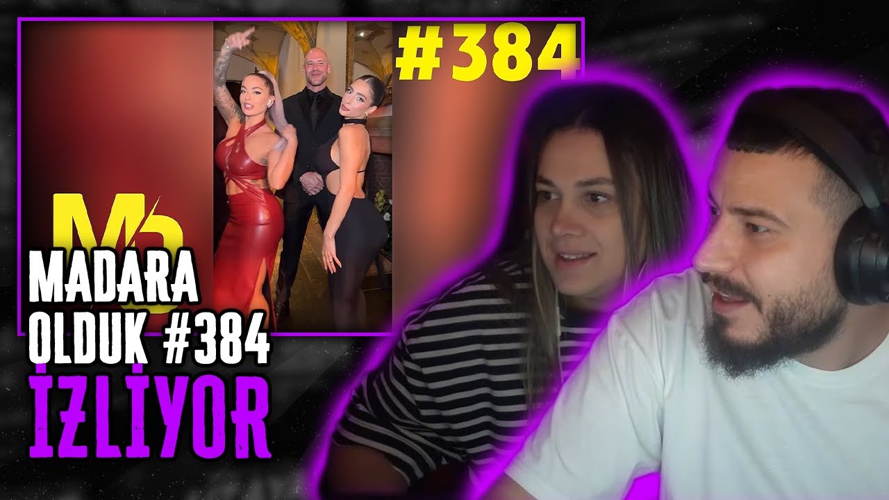 ATABERK DOĞAN EŞİ İLE  MADARA OLDUK #384 İZLİYOR @moarsiv