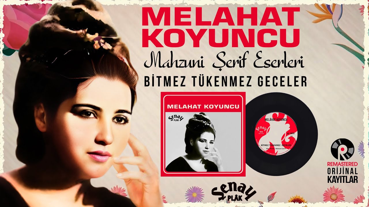 Melahat Koyuncu - Bitmez Tükenmez Geceler - Mahzuni Şerif Eserleri
