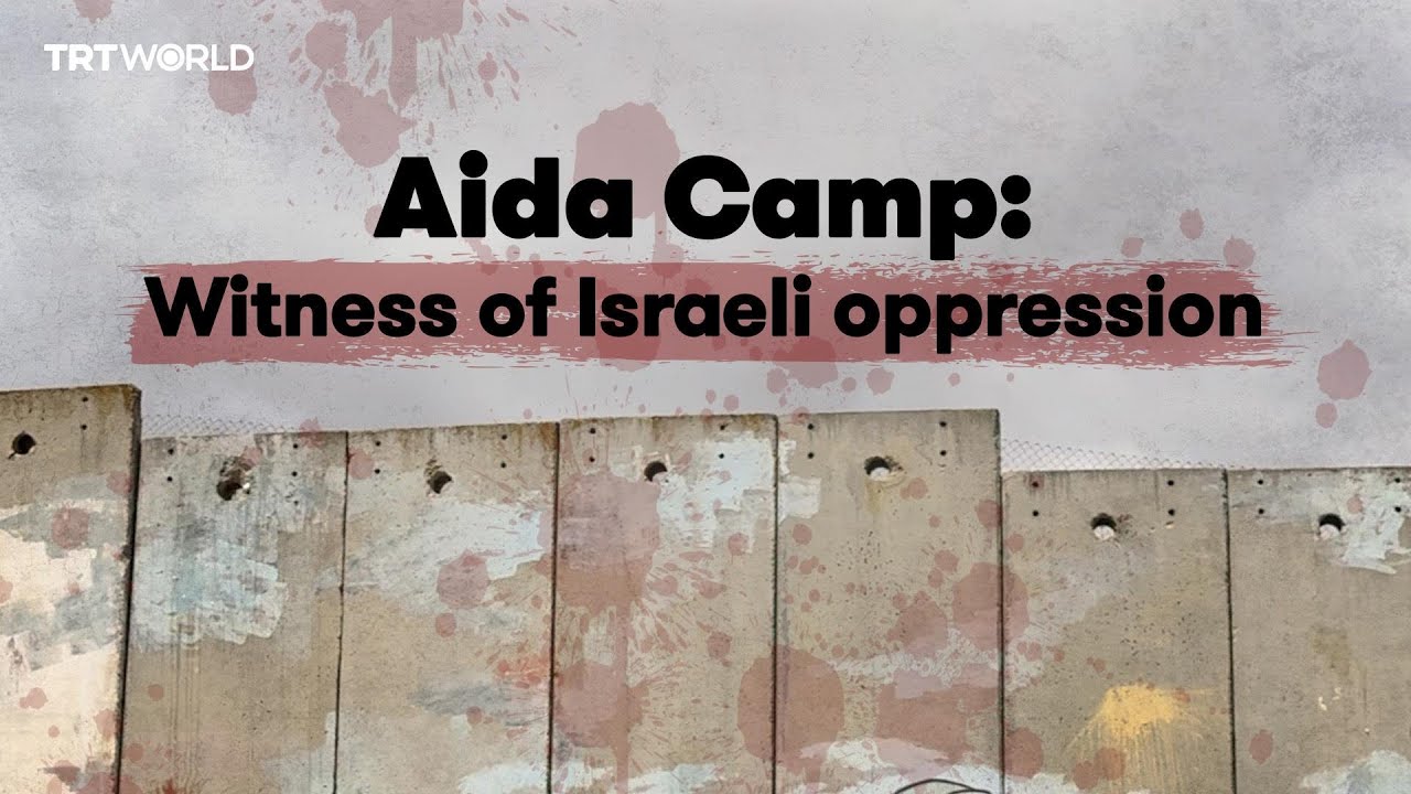 Aida Camp: Witness of Israeli oppression